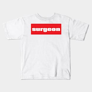 Surgeon Kids T-Shirt